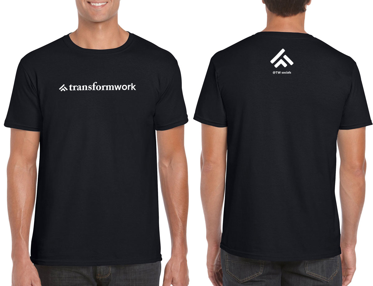 Get Your Very Own Transform Work T Shirt!